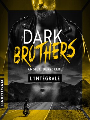 cover image of Dark Brothers--L'intégrale